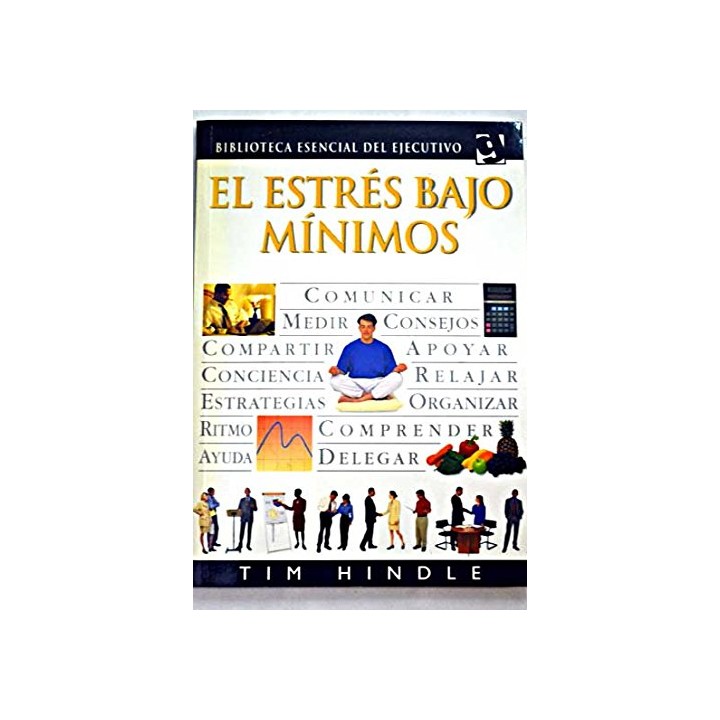 El estrés bajo mínimos